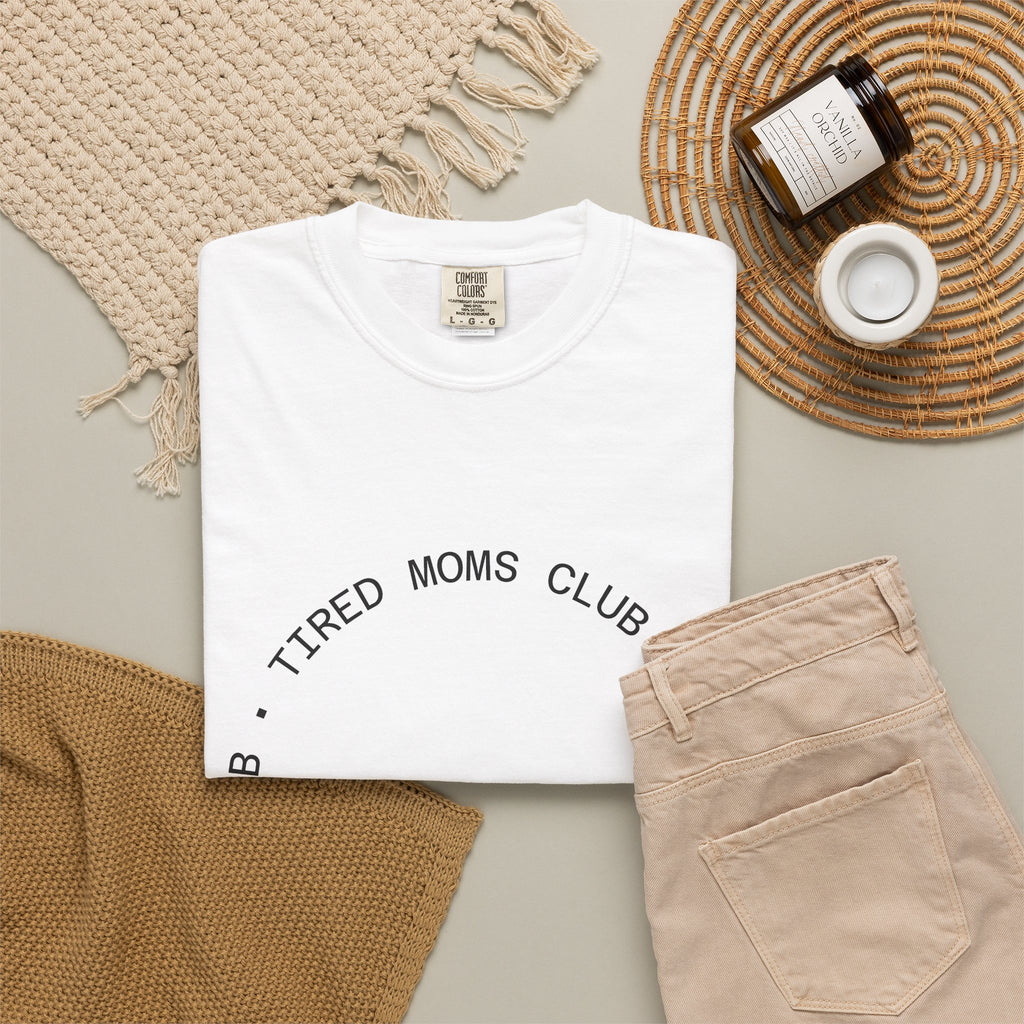 T-shirt — "Tired Moms Club" Minimal Circle Graphic