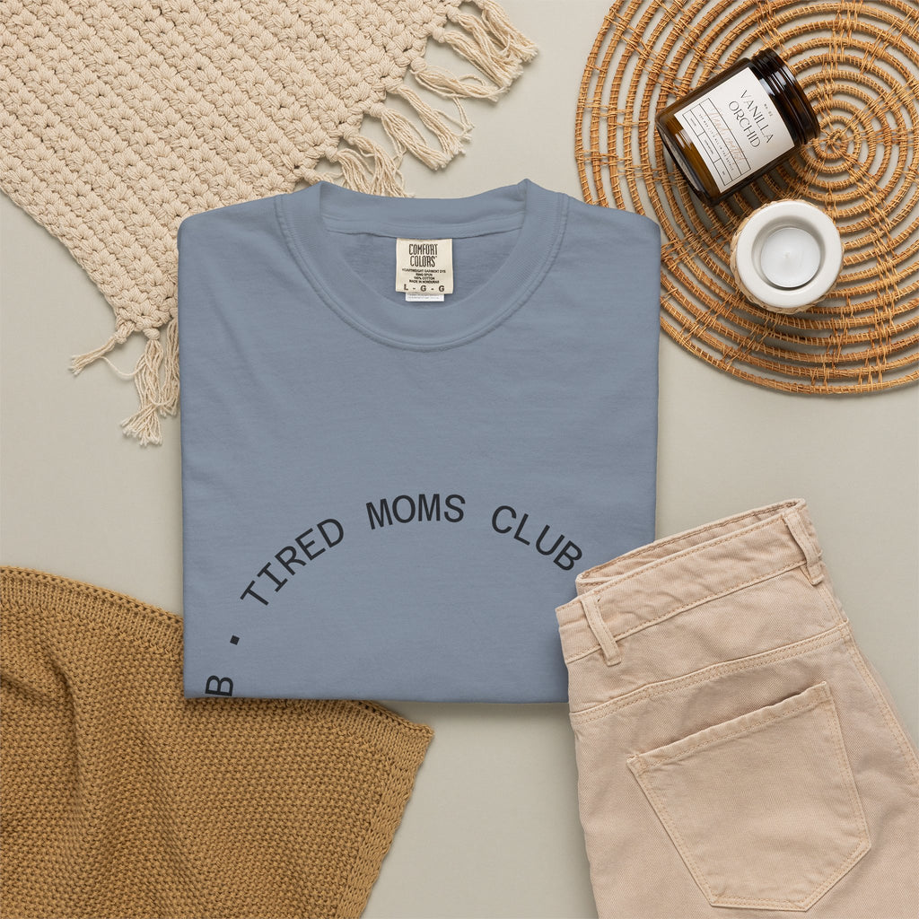 T-shirt — "Tired Moms Club" Minimal Circle Graphic